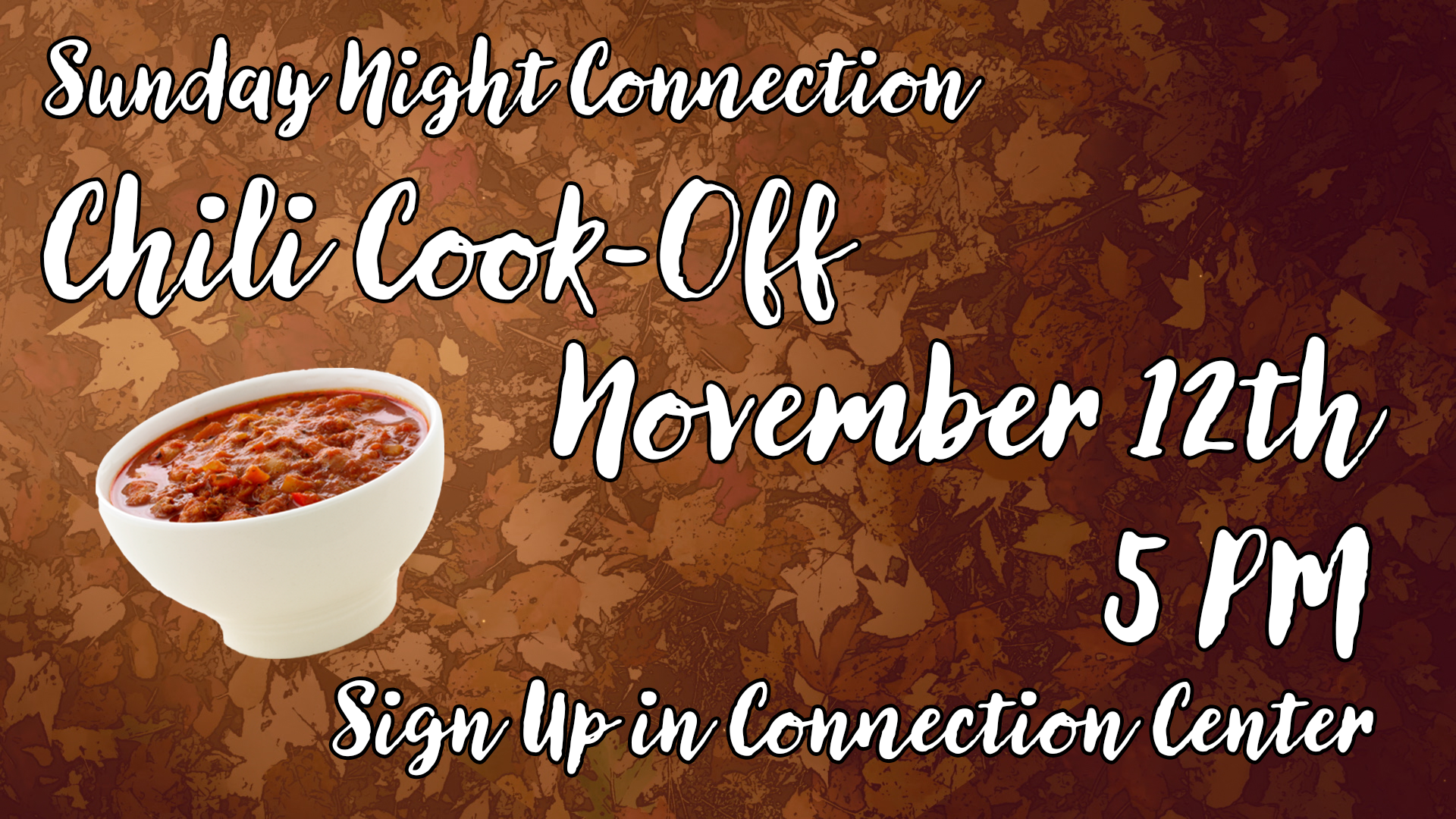 Saturday Night Connection Chili Cook Off at November 12th at 5 PM - Fee Fee Baptist Church