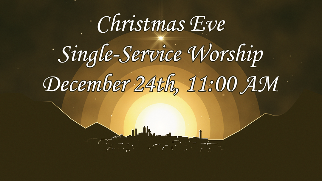 Christmas Eve service at Fee Fee Baptist Church will be at 11 AM