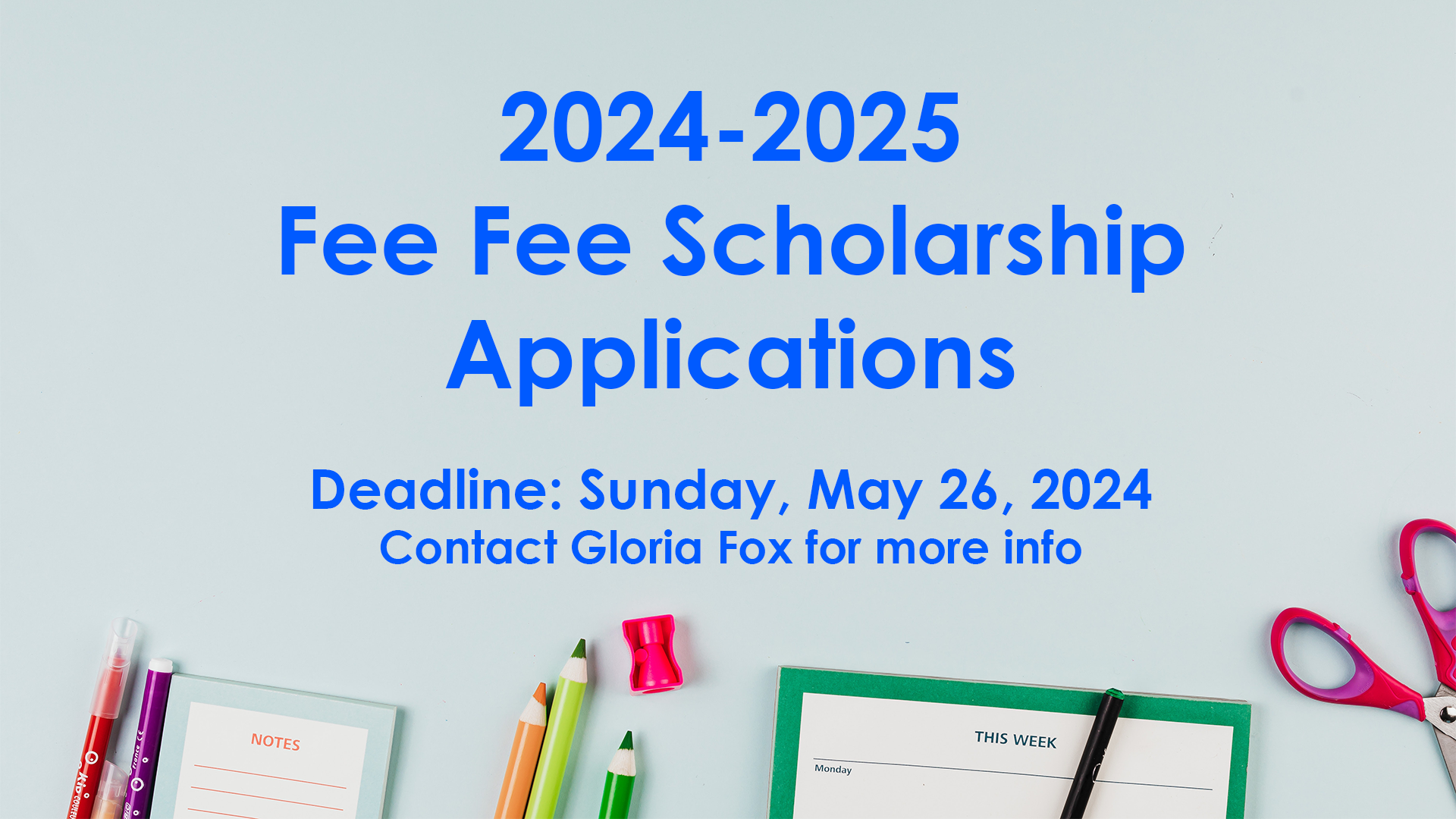 Fee Fee Scholarship Applications
