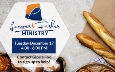 Loaves & Fishes Ministry – December Service Project