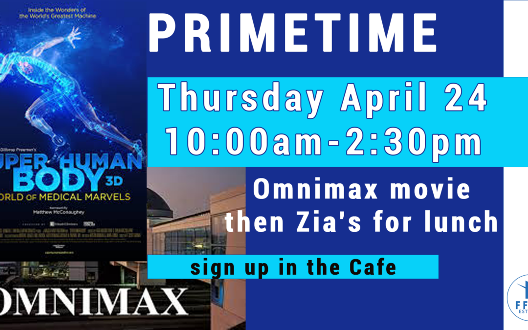 PRIMETIME: Omnimax Movie & Zia’s