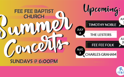 Experience the Joy of Summer Concerts at Fee Fee Baptist Church